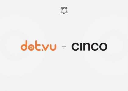 A new collaboration between Cinco and Dot.vu